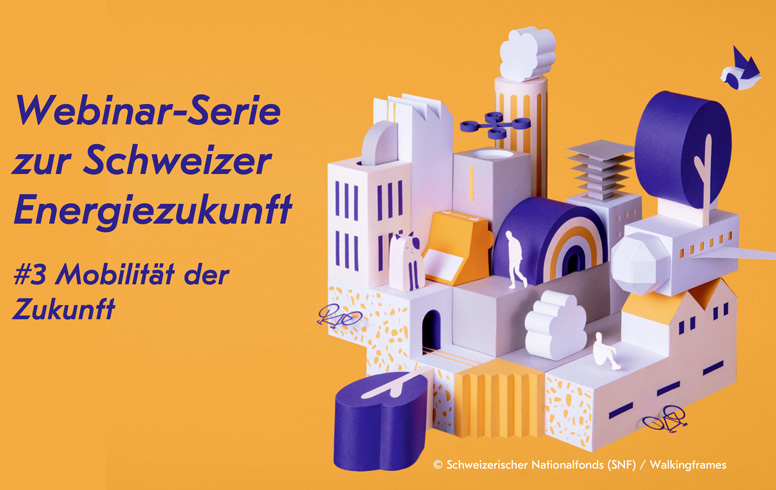 Webinar-Serie zur Schweizer Energiezukunft #3: Mobilität der Zukunft – swisscleantech